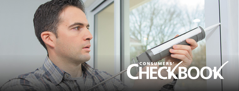 Man caulking a window. Consumers' Checkbook logo in the lower right corner.