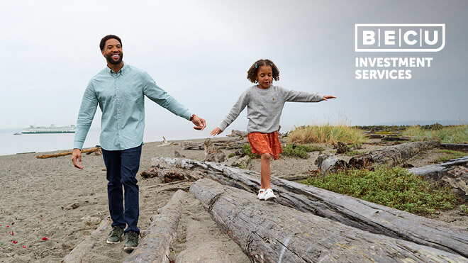 A man and his daughter walking at the beach. BECU Investment Services logo.