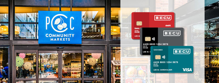 Entrance to PCC Community Markets. Images of BECU Debit and Credit Cards.