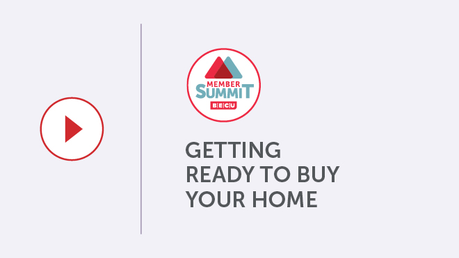 Member Summit: Getting Ready To Buy Your Home